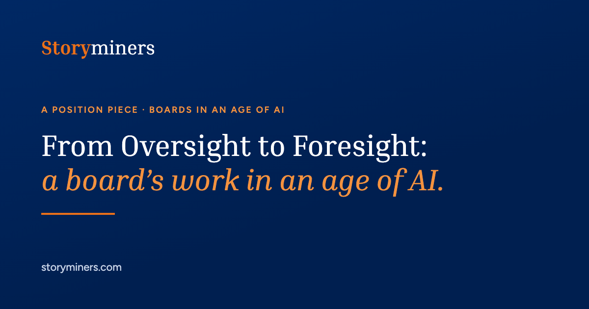 From Oversight to Foresight: a board's work in an age of AI